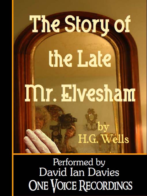 Title details for The Late Mr. Elvesham by David Ian Davies - Available